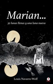 Marian... 32 lunas llenas y una luna nueva cover image