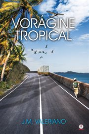 Vorágine tropical cover image