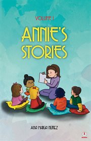 Annie's stories, volume 1 cover image