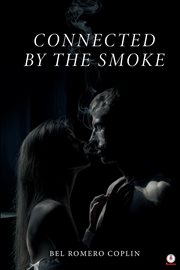 Connected by the Smoke cover image