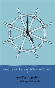 The last ferry left at five cover image