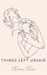 Things left unsaid cover image