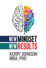 New Mindset, New Results cover image
