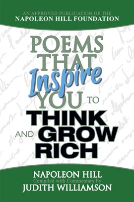 Cover image for Poems That Inspire You to Think and Grow Rich