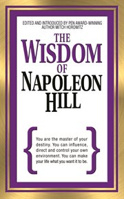 The Wisdom of Napoleon Hill cover image