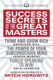 Unstoppable you. Success Secrets from the Great Masters. Includes Think and Grow Rich, The Power of Your Subconscious cover image