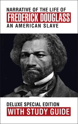 Cover image for Narrative of the Life of Frederick Douglass with Study Guide