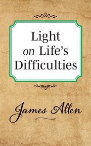 Light on life's difficulties cover image
