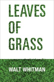 Leaves of Grass cover image
