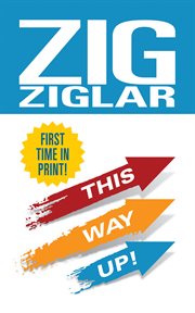 This Way Up! : Zig's Original Breakthrough Classic on Achievement cover image