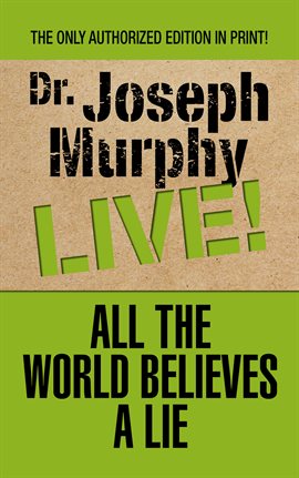 Cover image for All the World Believes A Lie