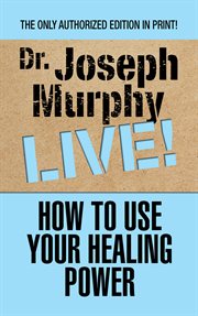 How to use your healing power cover image