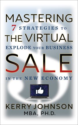 Cover image for Mastering the Virtual Sale