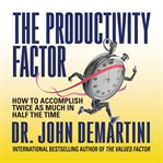 The Productivity Factor cover image