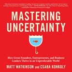 Mastering Uncertainty cover image