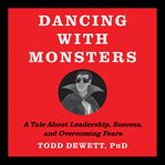 Dancing with monsters cover image