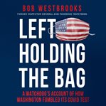 Left Holding the Bag cover image