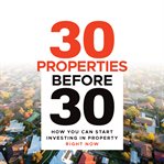 30 Properties Before 30 cover image