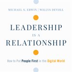 Leadership Is a Relationship cover image