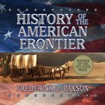 History of the American Frontier cover image