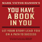 You Have a Book in You - Revised Edition cover image