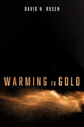 Cover image for Warming to Gold