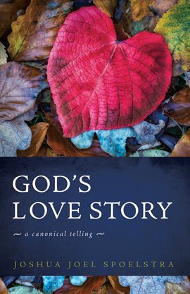 Cover image for God's Love Story