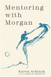 Mentoring with Morgan cover image