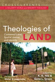 Theologies of land. Contested Land, Spatial Justice, and Identity cover image