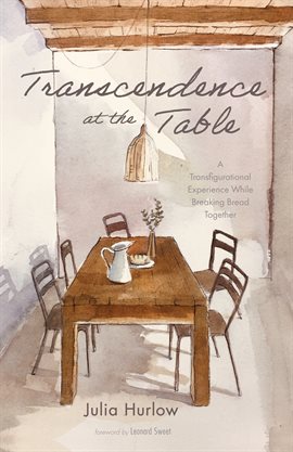 Cover image for Transcendence at the Table