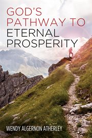 God's pathway to eternal prosperity cover image