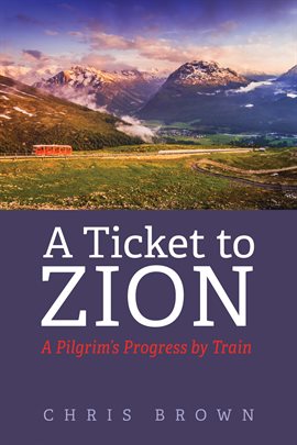 Cover image for A Ticket to Zion