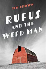 Rufus and the weed man cover image