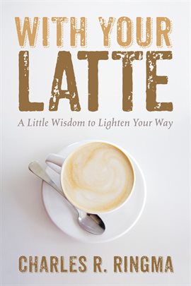 Cover image for With Your Latte
