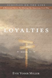 Loyalties. Book II cover image