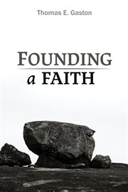 Founding a faith cover image