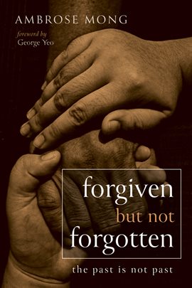 Cover image for Forgiven but Not Forgotten