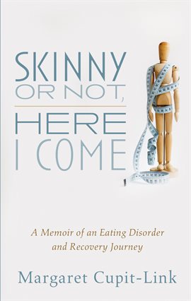 Cover image for Skinny or Not, Here I Come
