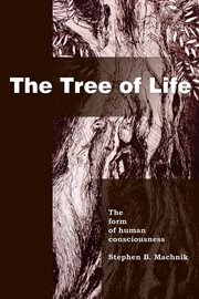 TREE OF LIFE : the form of human consciousness cover image