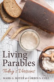 Living parables. Today's Versions cover image