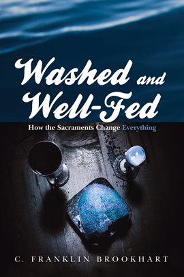 Cover image for Washed and Well-Fed