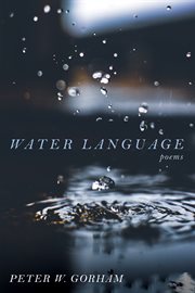 Water language. Poems cover image