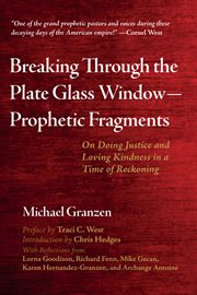 Breaking through the plate glass window-prophetic fragments cover image