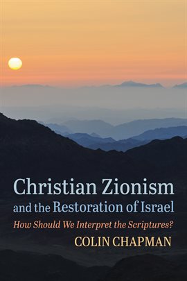 Cover image for Christian Zionism and the Restoration of Israel
