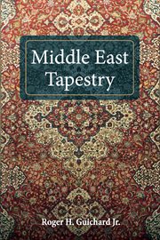 MIDDLE EAST TAPESTRY cover image
