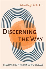 Discerning the way. Lessons from Parkinson's Disease cover image