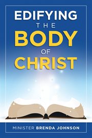 Edifying the body of christ cover image
