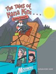 The tales of nana nini . . .. Nana Knows cover image