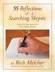 55 reflections  of a searching skeptic cover image
