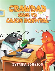 Crawdad goes to cajun hospital cover image